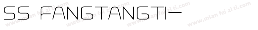ss fangtangti字体转换